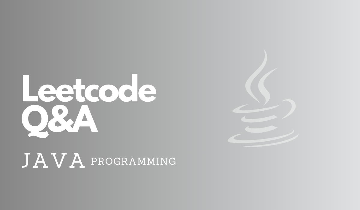 Leetcode question and answers in JAVA Programming notes by learn loner
